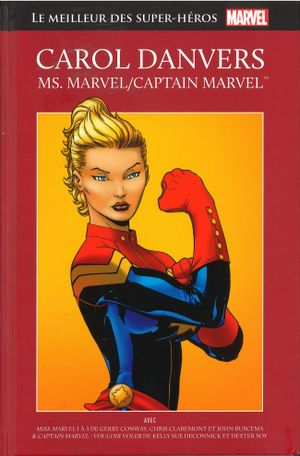 Carol Danvers Ms. Marvel/Captain Marvel - Le Meilleur des super-héros Marvel, tome 18