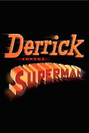 Affiche Derrick contre Superman