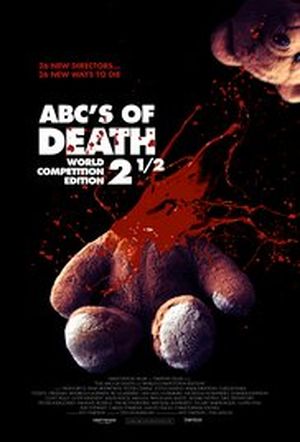 The ABCs of Death 2.5