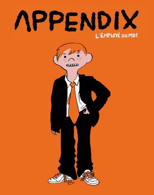 Appendix : L'Employé du moi