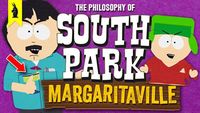 SOUTH PARK - The Philosophy of Margaritaville!