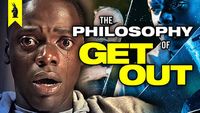 The Philosophy of GET OUT