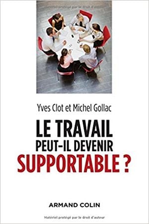 Le travail peut-il devenir supportable ?