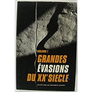 Grandes évasions du XXe siècle