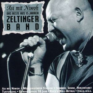 Asi mit Niwoh - Das Beste aus 15 Jahren Zeltinger Band