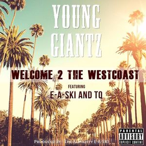 Welcome 2 the Westcoast (Single)