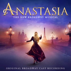 Anastasia (Original Broadway Cast Recording) (OST)