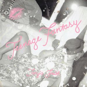 Teenage Fantasy (Single)