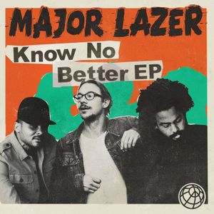 Know No Better EP (EP)
