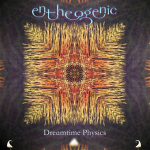 Dreamtime Physics