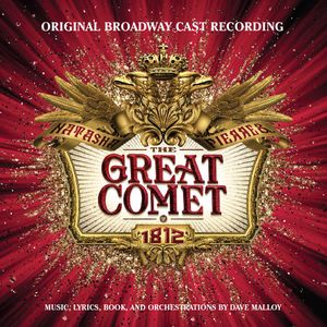 Natasha, Pierre & the Great Comet of 1812 (OST)