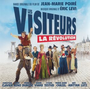 Les visiteurs: La révolution: Bande originale du film (OST)
