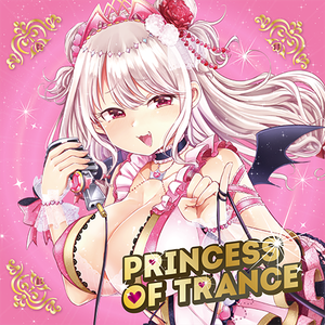 PRINCESS OF TRANCE