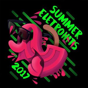 Summer Eletrohits 2017