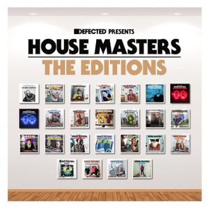 Defected Presents House Masters: The Editions