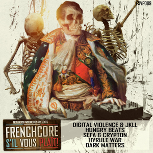 Frenchcore S'il Vous Plaît Records 009 (EP)