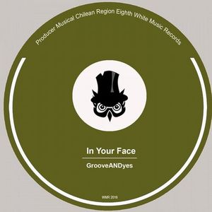 In Your Face (Original Mix)