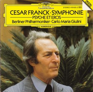 Cesar Franck: Symphonie - Psyche Et Eros