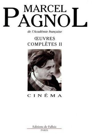 Œuvres complètes, tome 2 : Cinéma