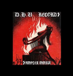 D.H.U Records: Sampler MMXVI