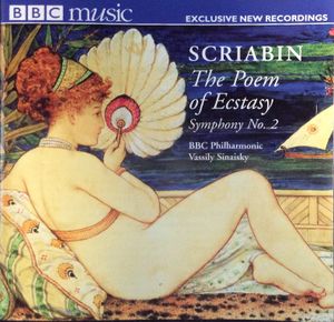 BBC Music, Volume 10, Number 10: Poem of Ecstasy / Symphony no. 2