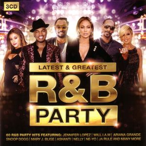 Latest & Greatest: R&B Party