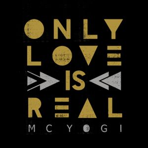 Only Love Is Real