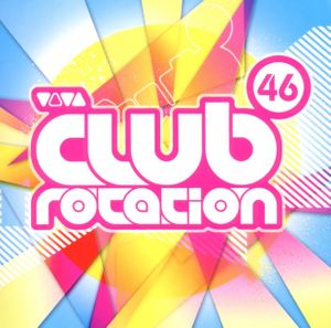 Club Rotation, Volume 46