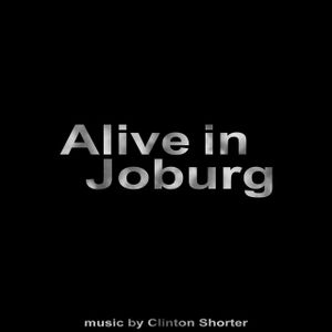 Alive in Joburg (OST)