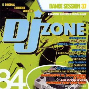 DJ Zone 84 - Dance Session 37