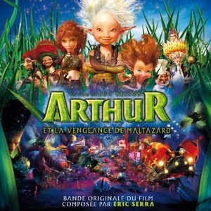 Arthur et la vengeance de Maltazard (OST)