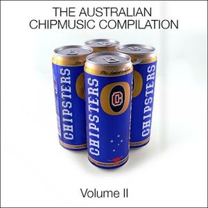 Chipsters: The Australian Chipmusic Compilation II