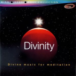 Divinity (Divine Music for Meditation)