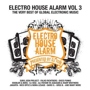 Electro House Alarm Vol 3