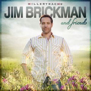 Jim Brickman & Friends