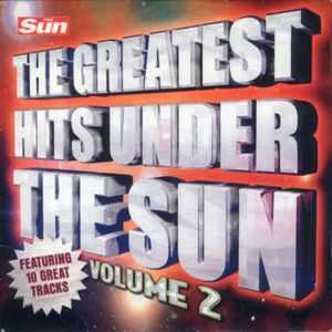 The Greatest Hits Under the Sun, Volume 2