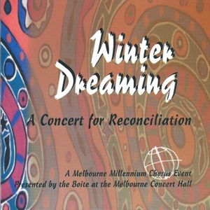Winter Dreaming: A Concert for Reconciliation (Live)
