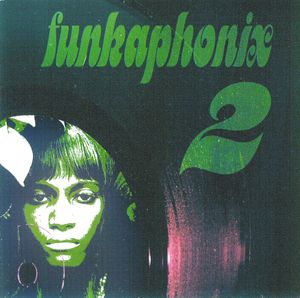 Funkaphonix 2: Raw and Uncut Funk 1968-1975