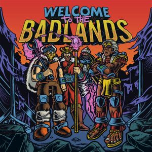 Welcome to the Badlands (EP)