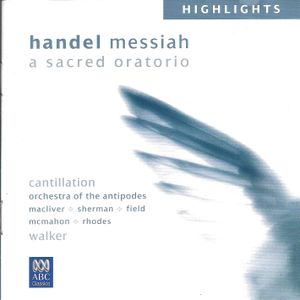 Messiah Highlights: A Sacred Oratorio