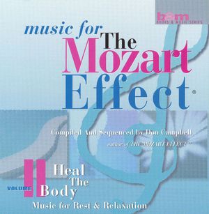Music for the Mozart Effect, Volume 2: Heal the Body