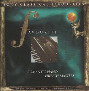 Favourite Romantic Piano: French Masters