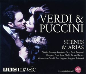 Verdi & Puccini: Scenes & Arias