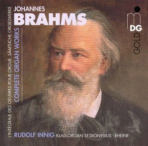 Brahms - Complete Organ Works