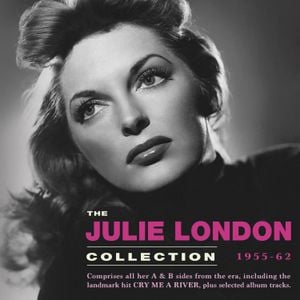 The Julie London Collection 1955–1962