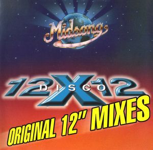 12 X 12 Disco: Original 12" Mixes