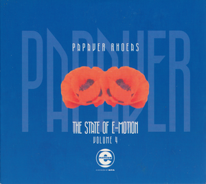 Papaver Rhoeas: The State of E-Motion, Volume 4