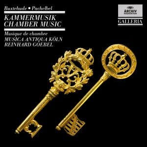 Buxtehude, Pachelbel: Kammermusik / Chamber Music / Musique de chambre