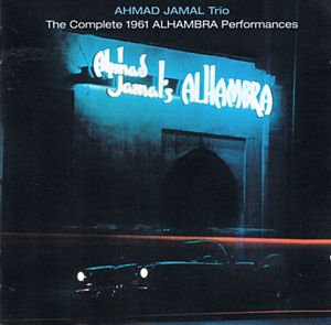 The Complete 1961 Alhambra Performances