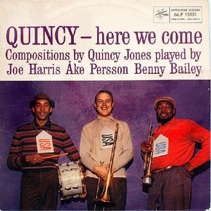 Quincy - Here We Come